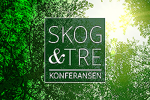 Velkommen til årets Skog & Tre-konferanse 28.-29.mai!
